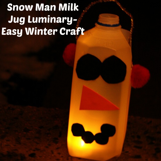Snow Man Milk Jug Luminary- Easy Winter Craft