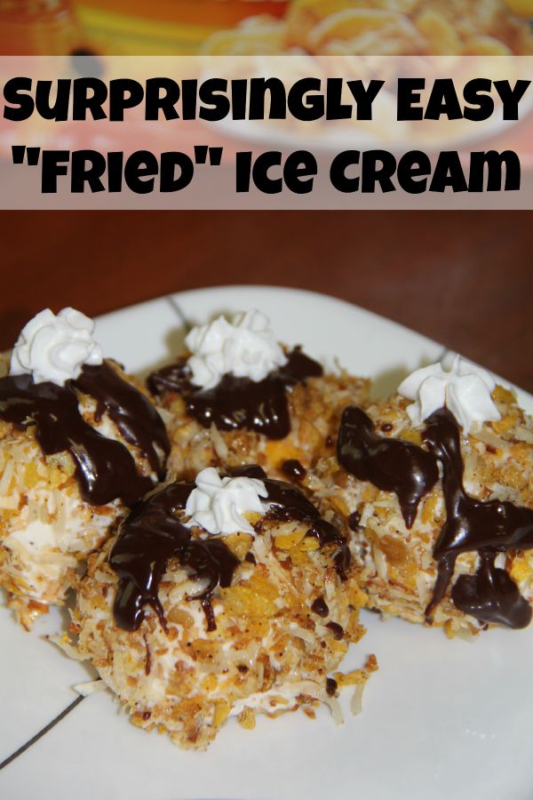 Fried Ice Cream - Simply So Good