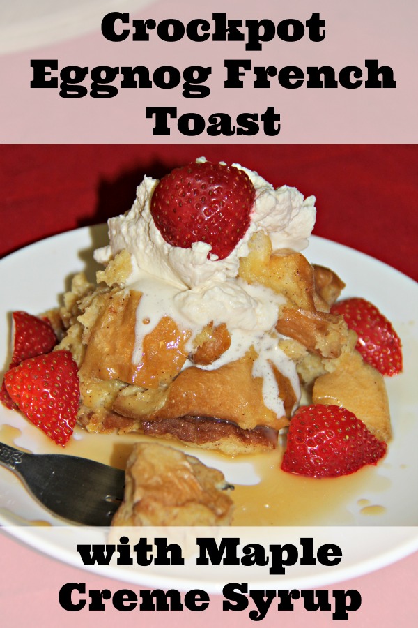 Looking for Make ahead breakfast perfect for Christmas morning: Crockpot Eggnog French Toast is delicious and easy. Top it with Maple creme syrup.