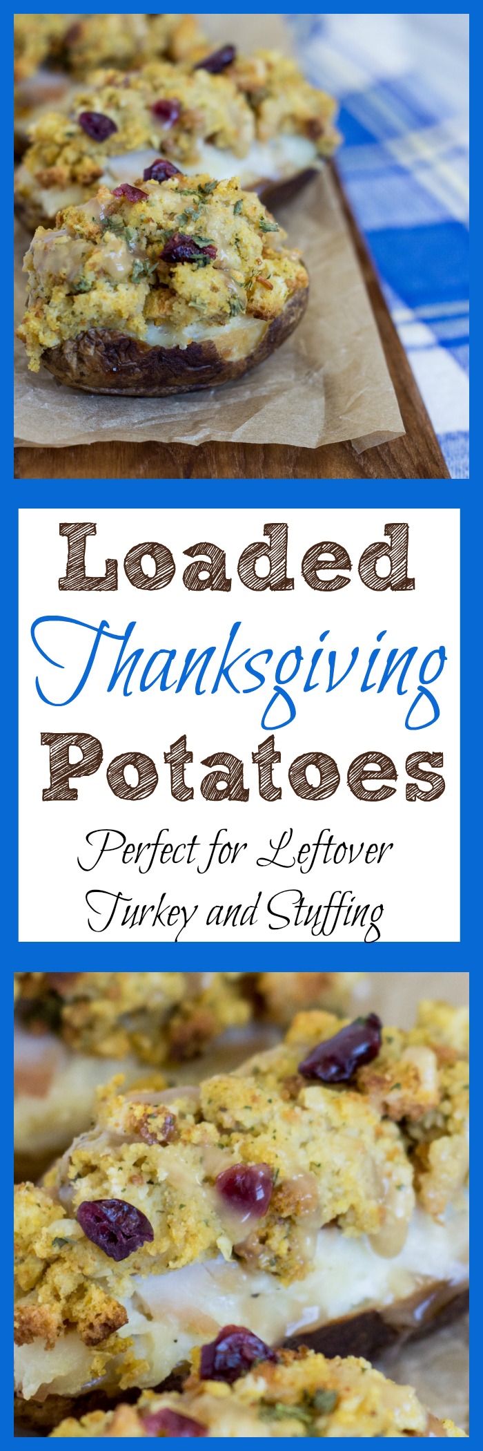 Looking for a delicious recipe using leftover turkey and stuffing from Thanksgiving? You will love this recipe using left over turkey and stuffing. Loaded Thanksgiving Potatoes are a twice baked potatoes loaded with turkey, stuffing and gravy. 