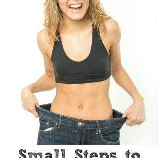 Small Steps to Lose Weight Fast