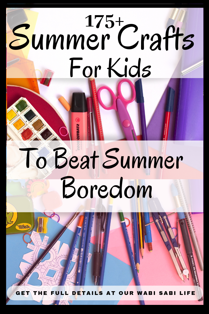 Looking for summer crafts for kids that can help with the summer boredom? Here are over 175 summer crafts for kids that will give the kids plenty of ideas on those long summer days.