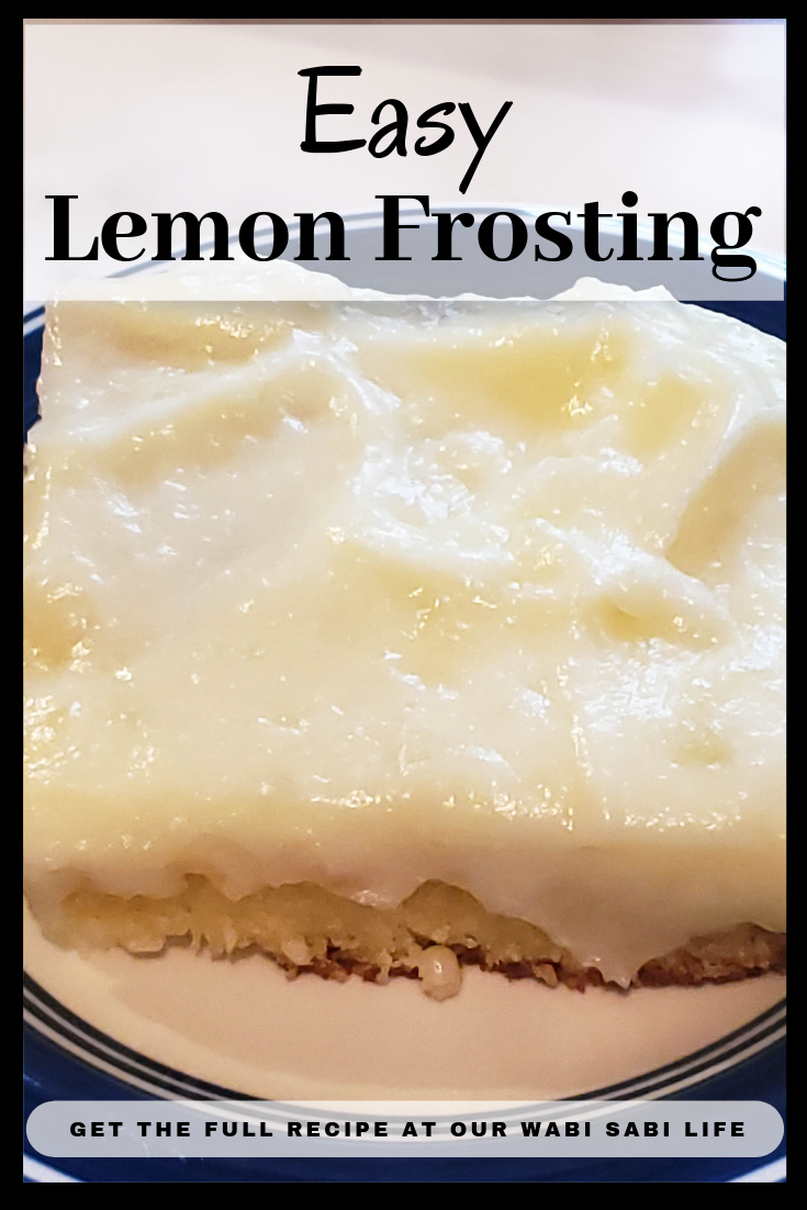 Lemon Frosting - Our WabiSabi Life