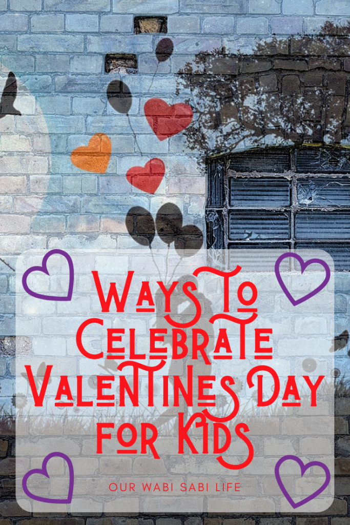 Ways to Celebrate Valentine's Day with Kids