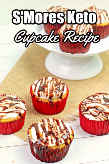 S'Mores Keto Cupcake Recipe - Our WabiSabi Life