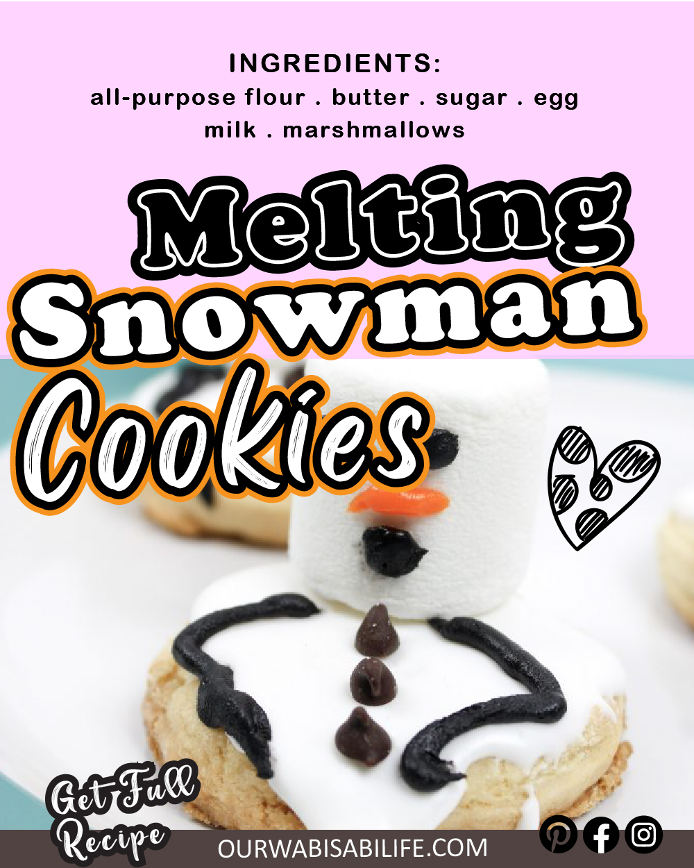 How to Make Simply Adorable Melting Snowman Cookies - Our WabiSabi Life