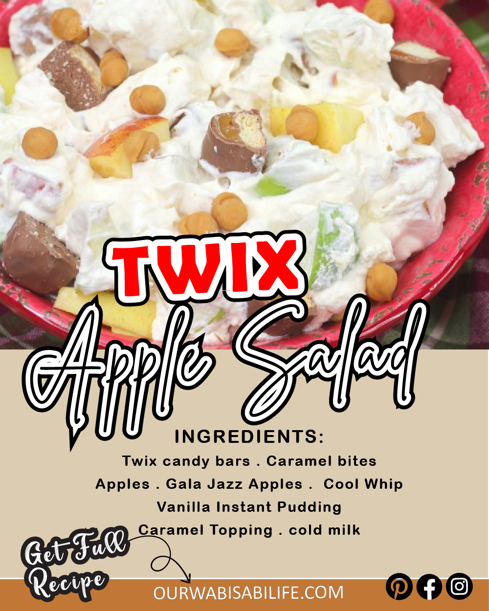 Quick and Easy Sweet and Crunchy Twix Apple Salad Our WabiSabi Life