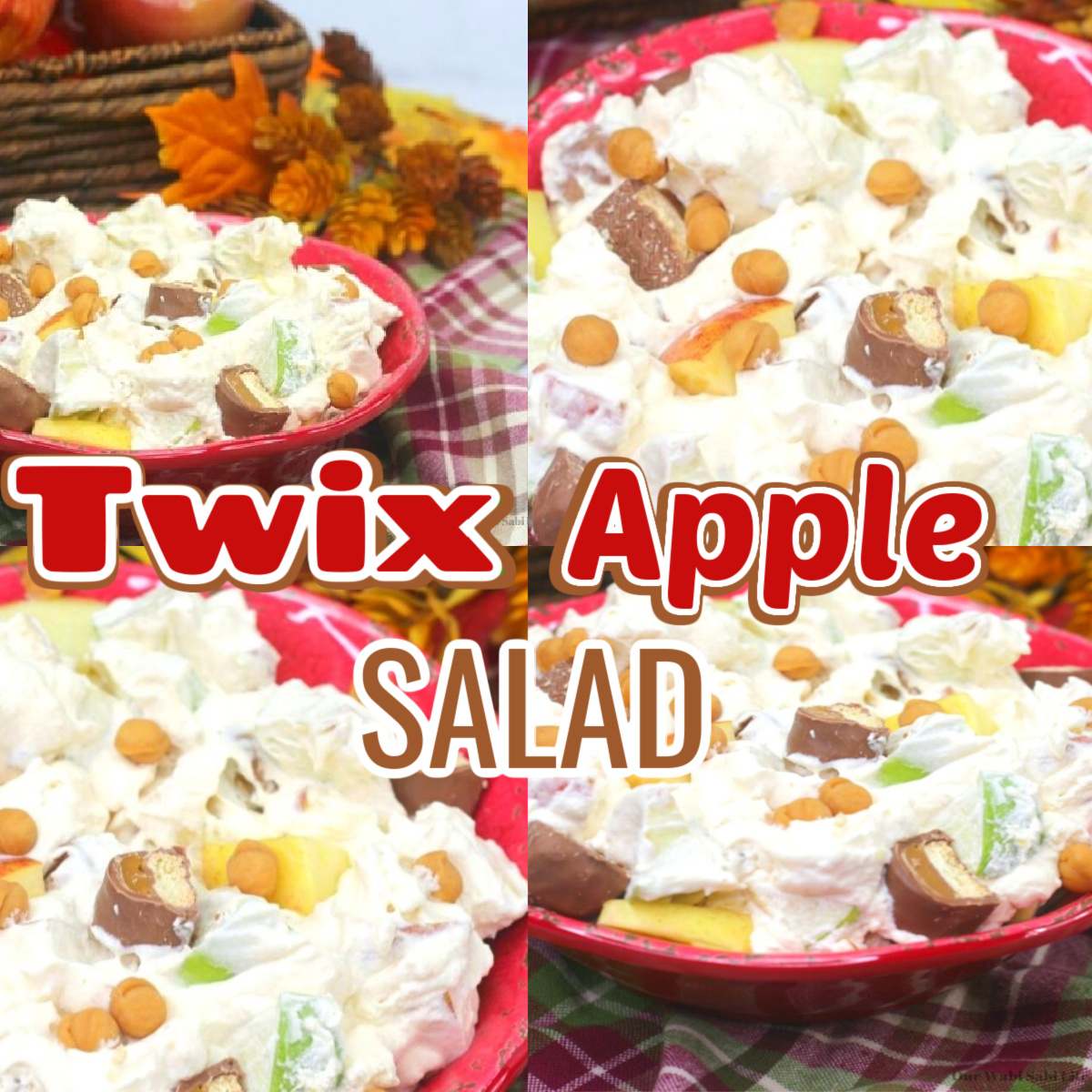 Quick and Easy Sweet and Crunchy Twix Apple Salad Our WabiSabi Life