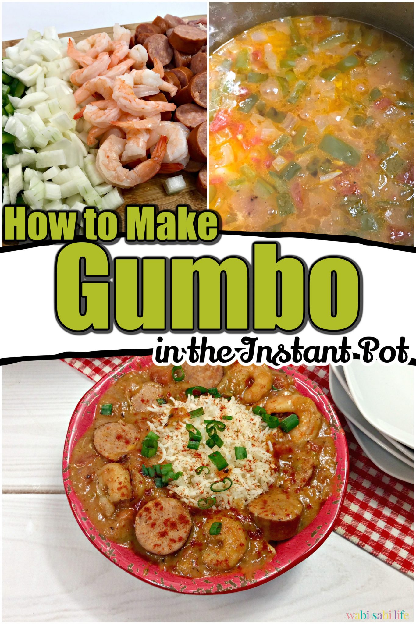 The Best Ever Instant Pot Gumbo - Our WabiSabi Life