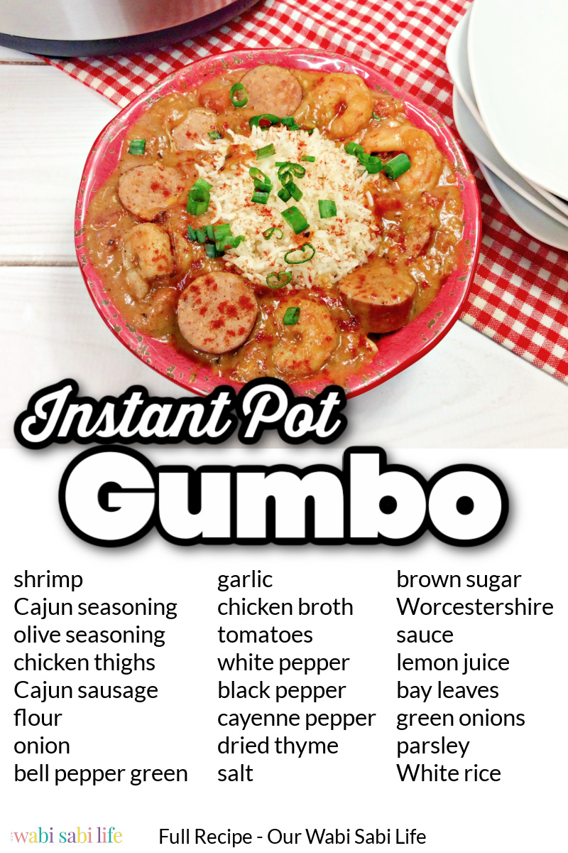 Instant pot gumbo  Easy Cajun Recipes - Upstate Ramblings