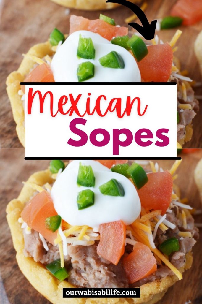 The Easiest Mexican Sopes Recipe Ever