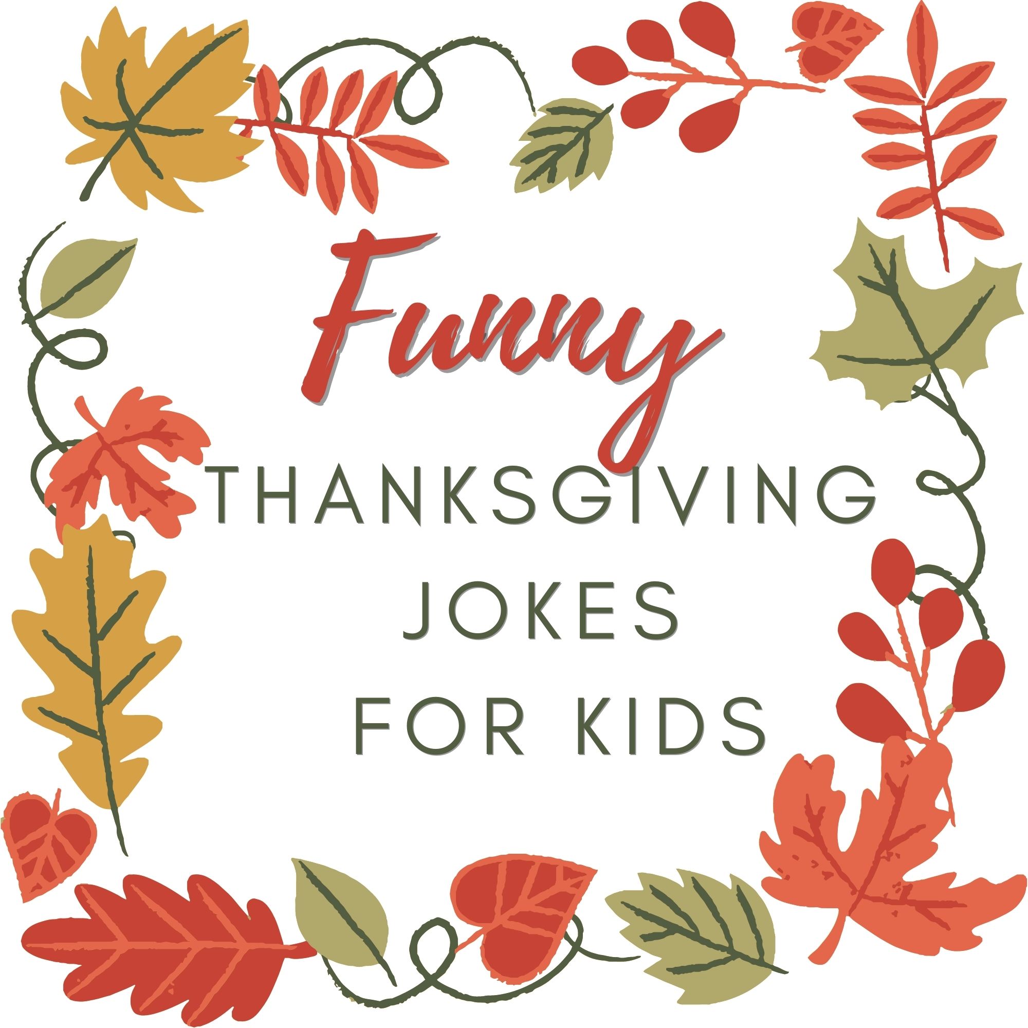 Funny Thanksgiving Jokes for Kids - Our WabiSabi Life