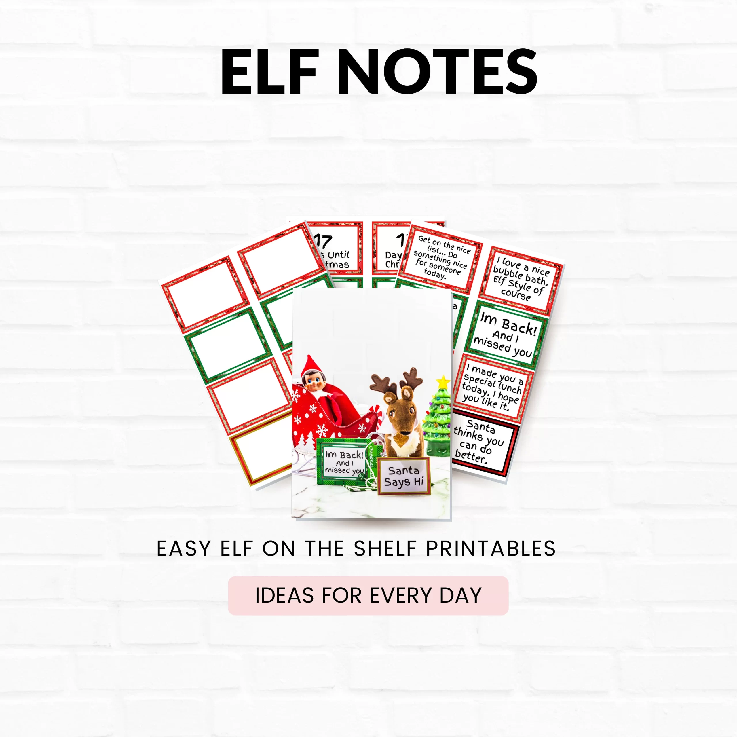 elf on the shelf with printable elf notes, including the blank pages to write in yourself