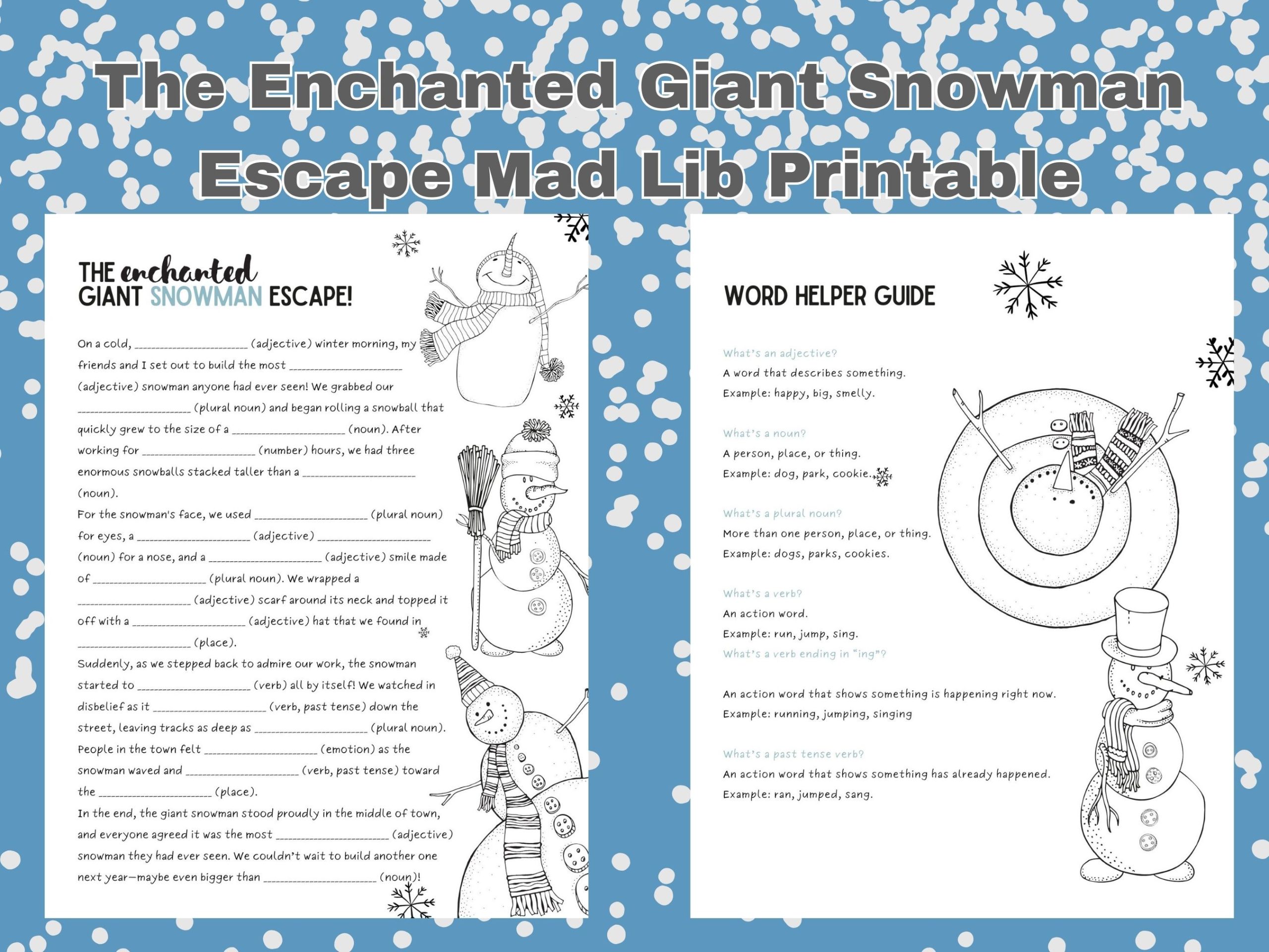 the enchanted giant snowman escape mad lib
