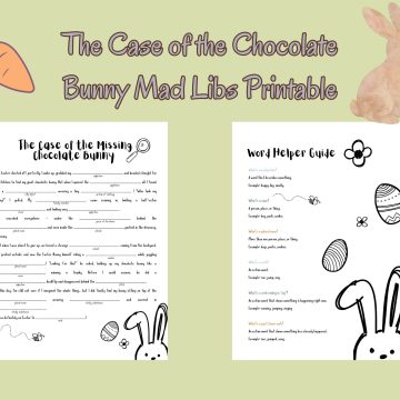 the case of the missing chocolate bunny mad libs