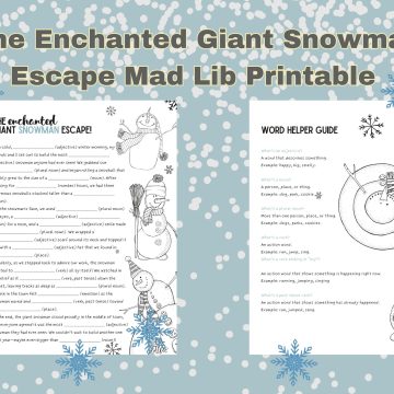 the enchanted giant snowman escape mad lib