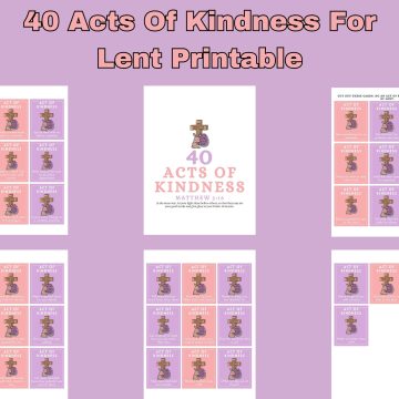 4o acts of kindness for lent