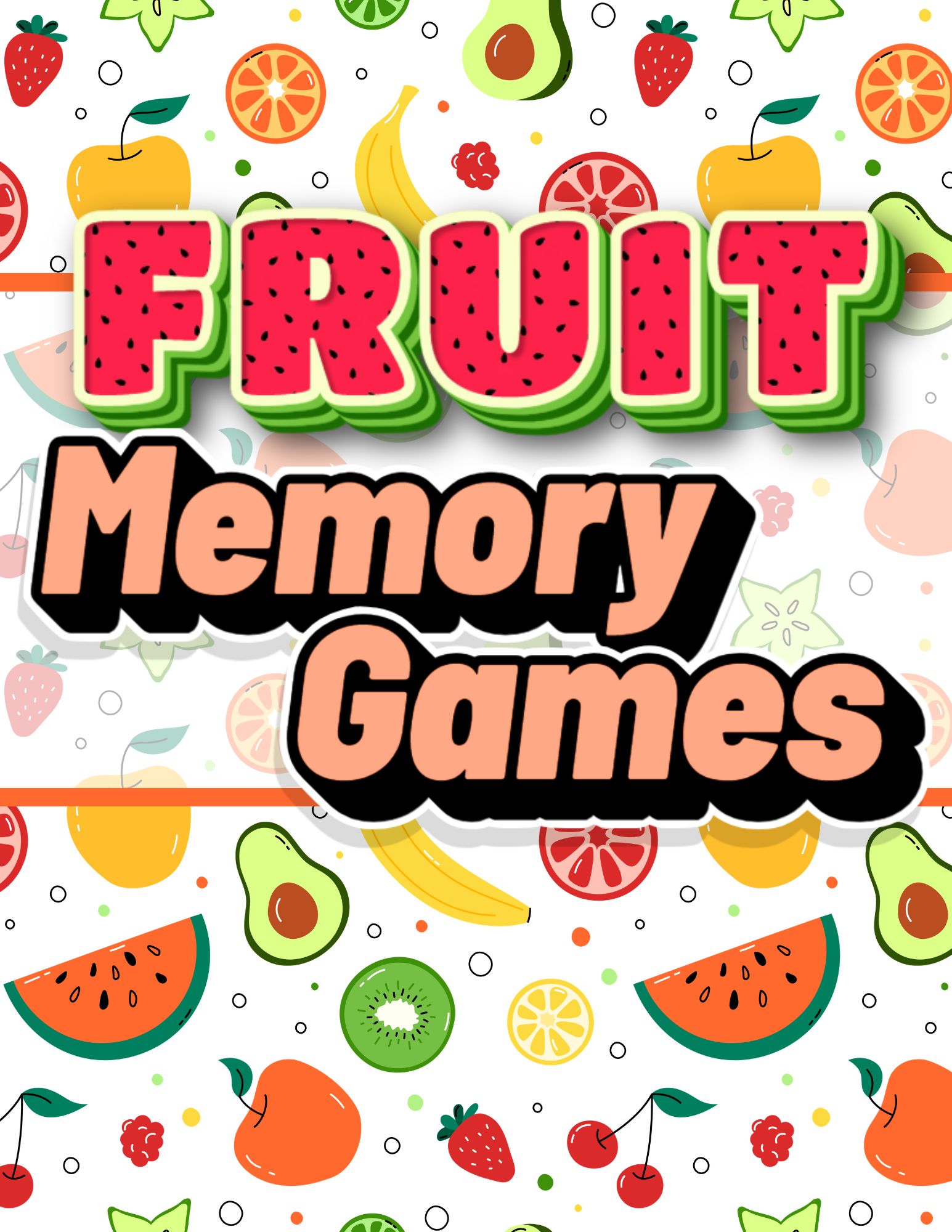 Free Fruit Memory Game Printable - Our WabiSabi Life
