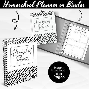 Printable 100-page Homeschool Planner and Binder featuring lesson planning pages, attendance logs, grade trackers, reading logs, field trip planners, monthly calendars, and organizational worksheets for homeschooling families.