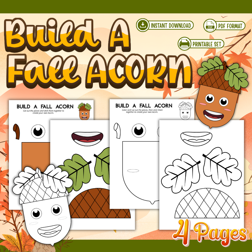 Build a Fall Acorn printable craft featuring four pages of colored and black-and-white acorn pieces with oak leaves, acorn cap, eyes and mouth for a kids cut-and-paste autumn activity.