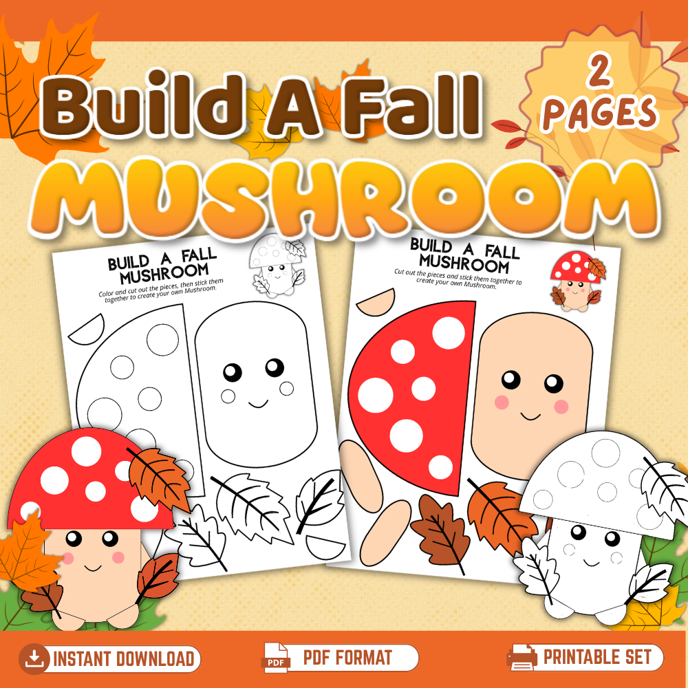Build a Fall Mushroom printable craft for kids with two pages featuring color and black-and-white mushroom pieces, autumn leaves, and cut-and-paste activities.